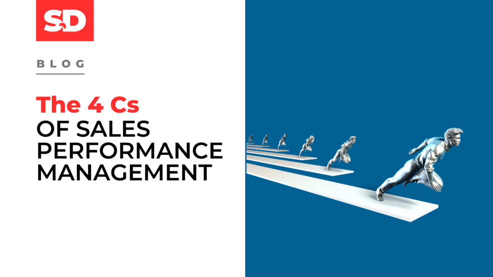 the-4-cs-of-sales-performance-management-salesdrive-technologies