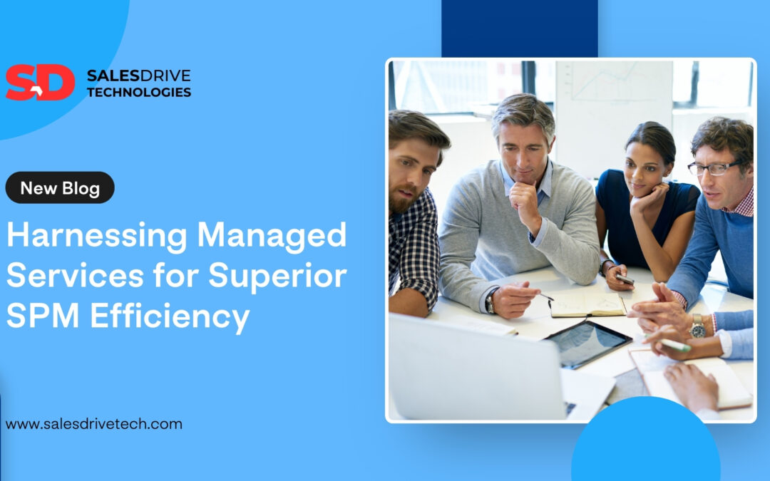 Harnessing Managed Services for Superior SPM Efficiency